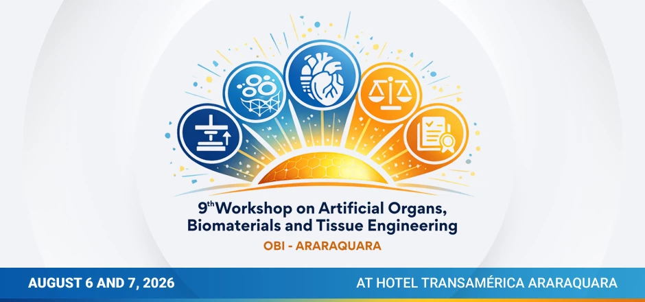 9th Workshop on Artificial Organs, Biomaterials and Tissue Engineering
